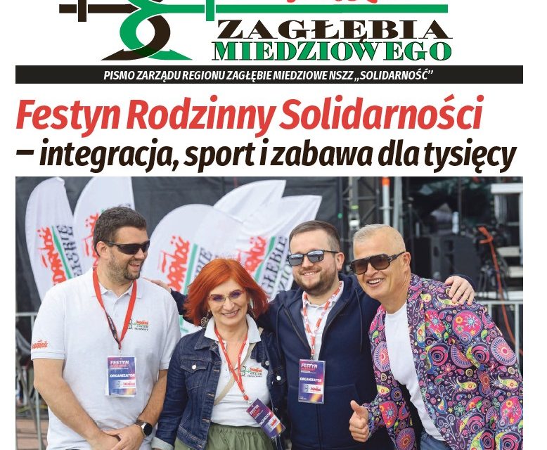 Czerwcowe wydanie gazety Regionu Zagłębie Miedziowe NSZZ „Solidarność”Czerwcowy numer gazety już dostępne
